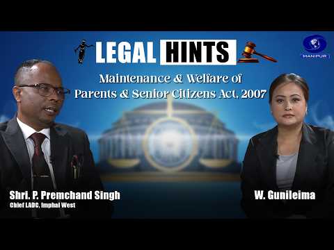 LEGAL HINTS | Maintenance & Welfare of Parents & Senior Citizens Act, 2007
