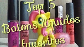 Top 5 Batons Líquidos Favoritos Ane Ribero