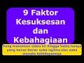 9 RAHASIA SUKSES DAN BAHAGIA