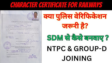 CHARACTER CERTIFICATE FOR RAILWAYS JOINING | SDM CHARACTER CERTIFICATE | railways ntpc & group d