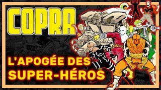 LE MEILLEUR COMICS DE SUPER-HÉROS ? | COPRA par MICHEL FIFFE
