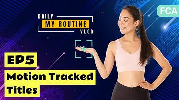 Creating a Tutorial Video EP 5: Motion-Tracked Titles | Filmora Creator Academy
