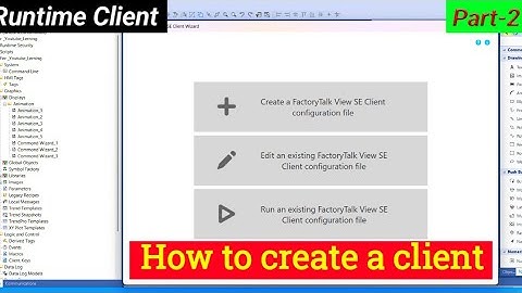 FactoryTalk View Studio || How to create Runtime Client || Rockwell SCADA |