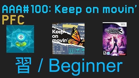 AAA#100 (PFC) Keep on movin