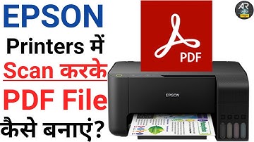 Epson Printer Se Document Scan Krke PDF Kaise Banaye |How to Scan in Epson Printer and Save In PDF