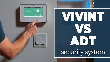 Vivint vs. ADT: Comparing Security Systems 2023: Understanding Differences (Which Is the Winner?)