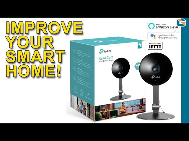 TP-Link Kasa Cam Smart Home Camera Review