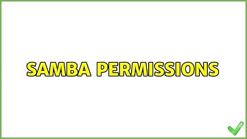 Samba Permissions