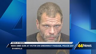 Man aims gun at victim on Greenway Passage, police say