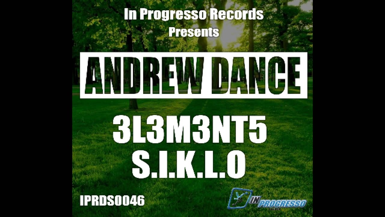 Andrew Dance - 3L3M3NT5