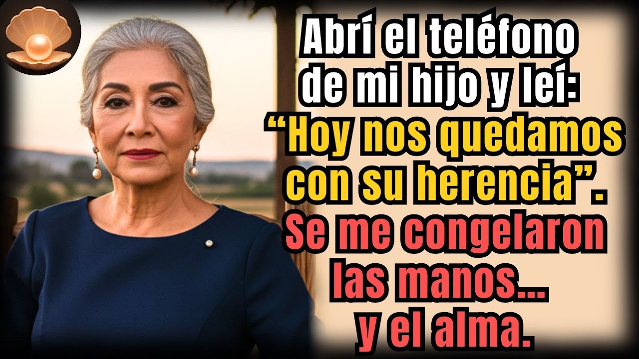 Leí el mensaje en el teléfono de mi hijo: “Cariño, hoy es el día de quedarnos con la herencia”