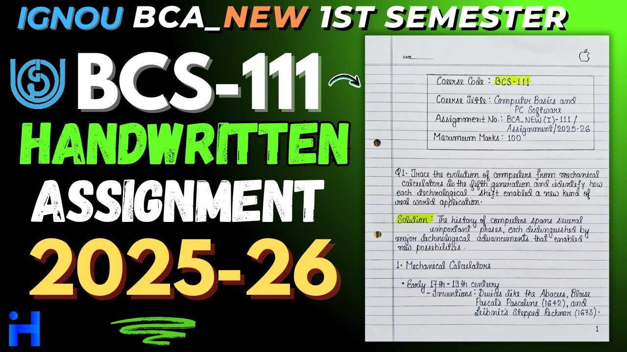 BCS-111 HANDWRITTEN SOLVED ASSIGNMENT 2025-26 | IGNOU BCA_NEW 1ST SEMESTER HANDWRITTEN ASSIGNMENT |