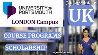 University of Portsmouth UK, London Campus, Scholarships Jan 2024 Intake, Courses, Eligibility