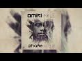 Omiki - Na Le (Phaxe Remix)