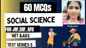 Test Series- 5  Of  Social Science For ICAR-JRF, SRF, ARS, NET and Agriculture Field officer