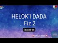 Helok’i dada Fiz 2 (Record fm) #gasyrakoto