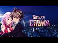 Guilty Crown Opening 1 Full Guilty Crown Opening 1 Full