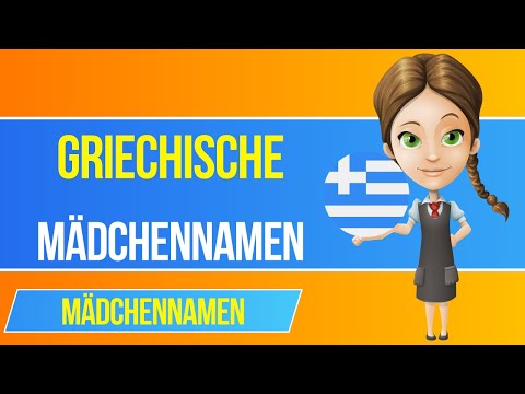 Video: Griechische Frauennamen und ihre Bedeutung