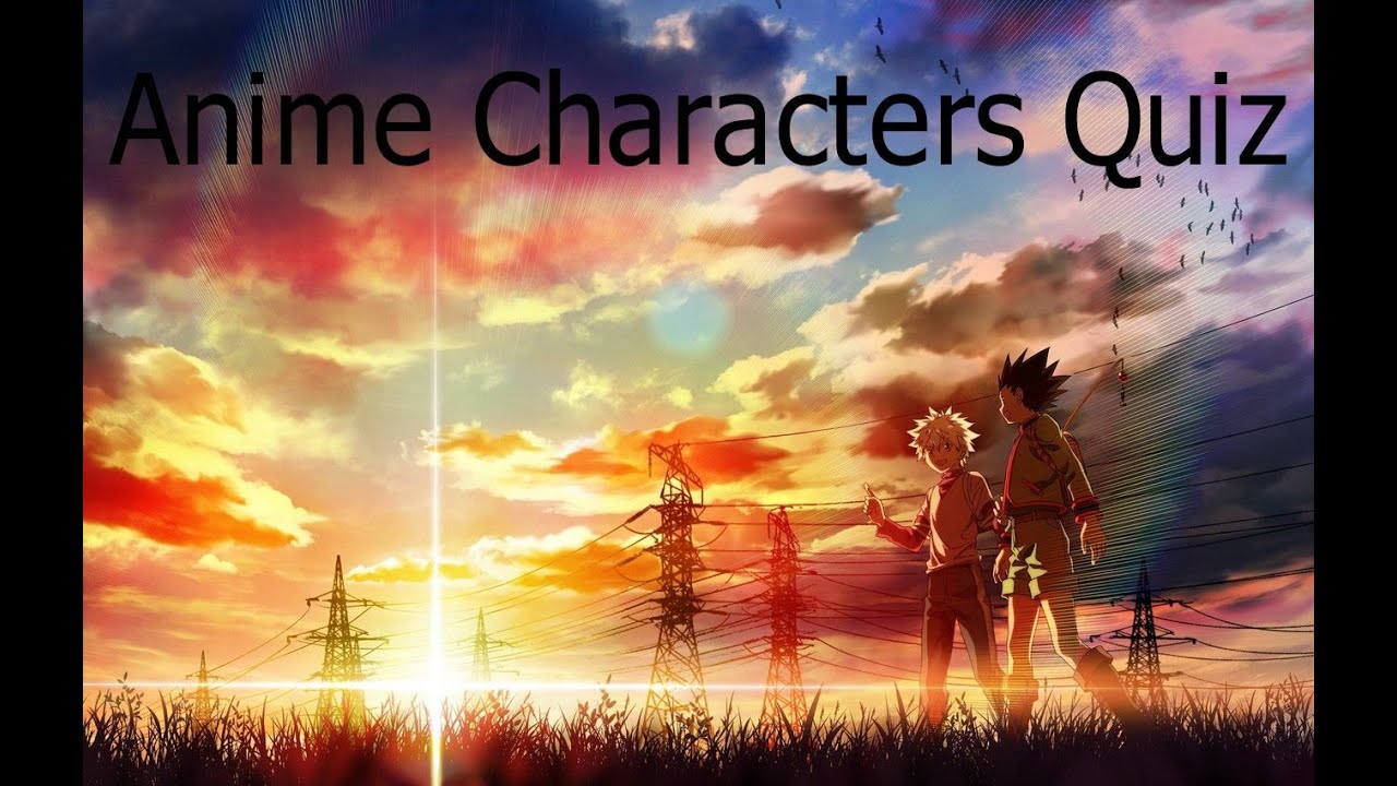 Anime Character Quiz part 2 (35 characters) YouTube