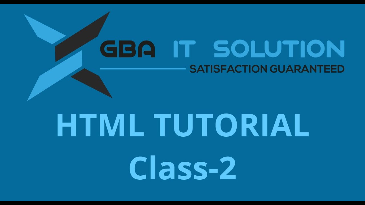 HTML Tutorial class 2 - YouTube