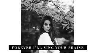 Video thumbnail of "Sarah Frasson - Forever I'll Sing Your Praise (Audio)"