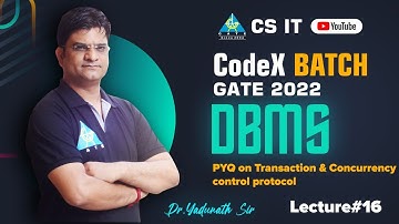#16 PYQ on Transaction & Concurrency Control Protocol | DBMS By Pathak Sir | CS/IT | GATE 2022