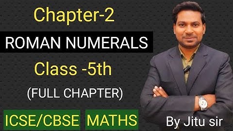 Maths/ICSE/Class 5th/ROMAN NUMERALS by RS LEARNING #maths #icse #cbse