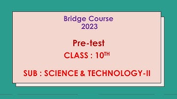 10th Science 2 Pre Test 2023 #सेतू अभ्यास #science2 #iSemi English