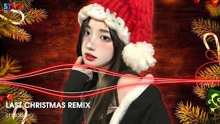 LAST CHRISTMAS REMIX - MERRY CHRISTMAS 🎅 NHẠC GIÁNG SINH REMIX SÔI ĐỘNG HAY NHẤT 2026