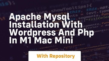 Apache mysql installation with wordpress and php in m1 mac mini