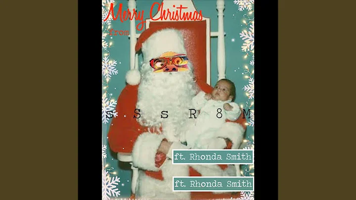 Deborah, Merry Christmas from sSsR8M (feat. Rhonda...