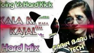 Kala Kala Kajal Dj Rimix 2021 Tapa Tap
