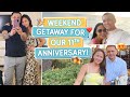 OUR WEEKEND GETAWAY FOR OUR 11TH WEDDING ANNIVERSARY! - Alapag Family Fun