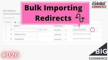 Bulk Importing Redirects in Your BigCommerce Store