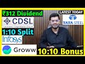 Tata Steel, CDSL, Groww, Infosys Stocks Declared High Dividend, Bonus &amp; Split