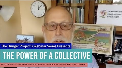 Our Work in Bangladesh: The Power of a Collective | The Hunger Project