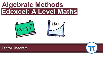 A Level Maths | Pure - Year 1 | Factor Theorem