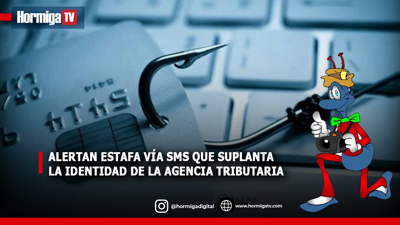 ALERTAN ESTAFA VÍA SMS QUE SUPLANTA LA IDENTIDAD DE LA AGENCIA ...
