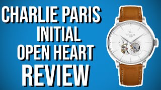 Charlie Paris &quot;Initial&quot; Open Heart Review | A beautiful dress timepiece!