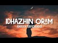 idhazhin Oram lyrics - anirudh Ravichander x dhanush #3
