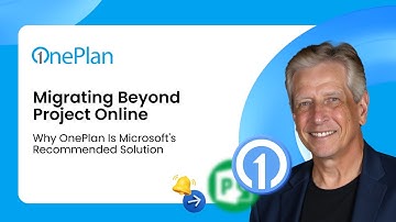 Migrating Beyond Project Online: Why OnePlan Is Microsoft’s Recommended Solution