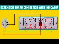 Extension Board Connection with Indicator | Extension Board Wiring