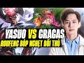 Roufeng Múa Tướng Tủ Yasuo Đối Đầu Gragas Đường Trên Tại Rank Thách Đấu Hàn Căng Thẳng Tới Nghẹt Thở