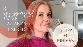 Így gyorsítsd az anyagcserédet | 7 tipp I Almapapi Életmód 50+