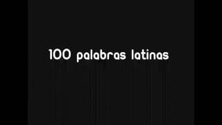 100 palabras latinas