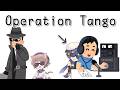 【協力潜入ゲー】オペレーションタンゴ【そらのとあ/いちたろう】