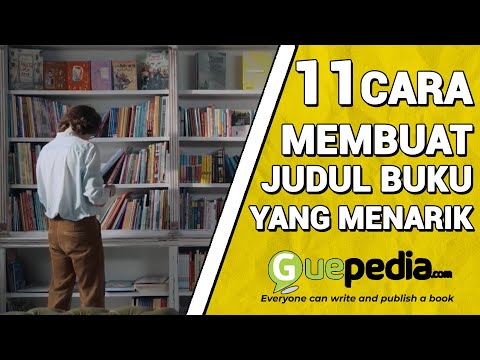 Video: Bagaimana Cara Membuat Judul Untuk Buku?