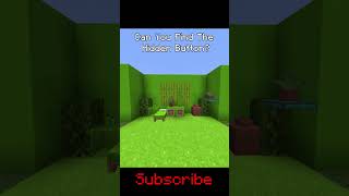 Only 1% Of Players Can Find The Hidden Button #minecraft #challenge #minecraftshorts