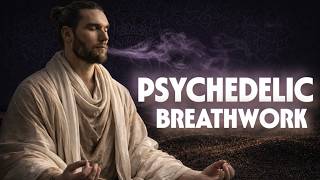 30 Min Psychedelic Breathwork for Natural DMT – Holotropic Breathing + Retention