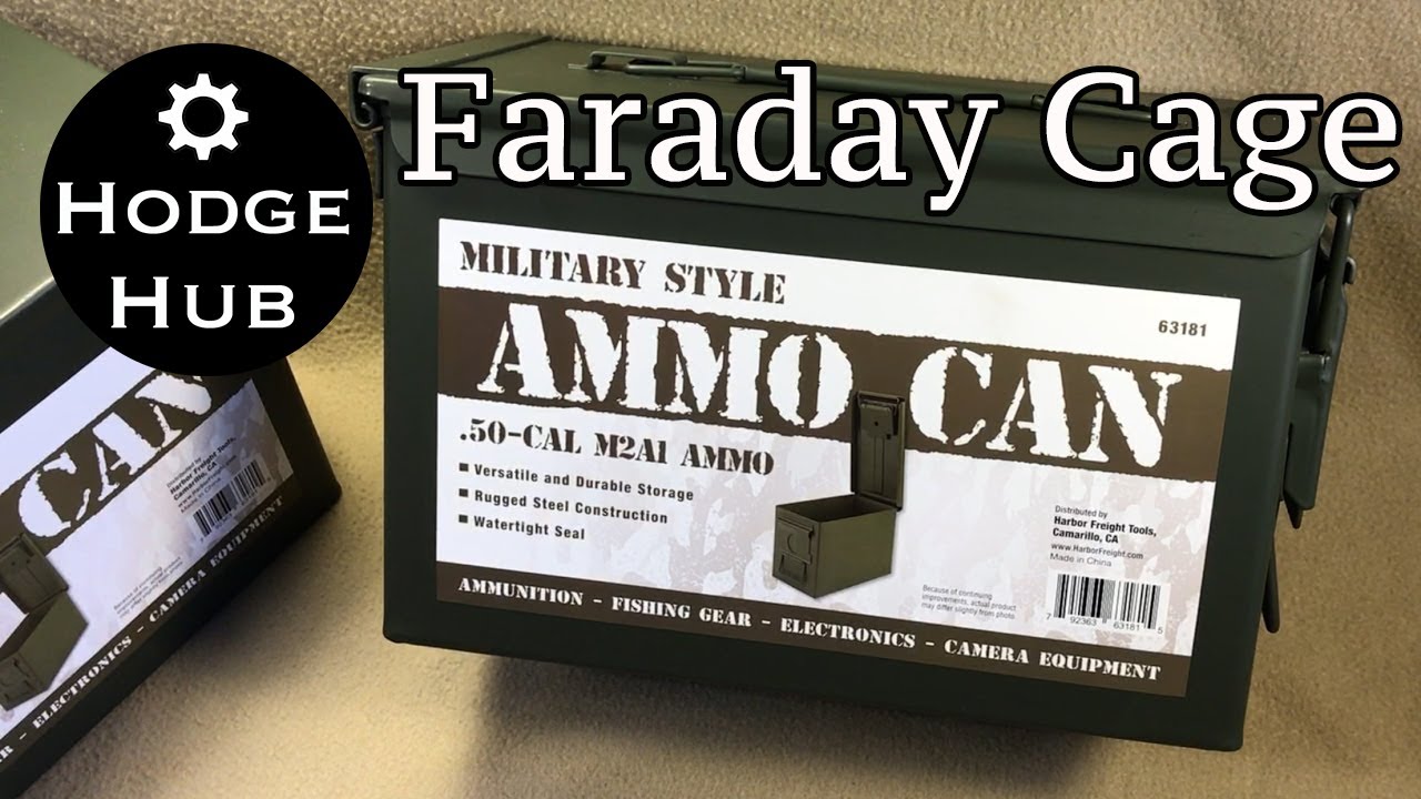 Build Your Own Faraday Cage Out of an Ammo Can